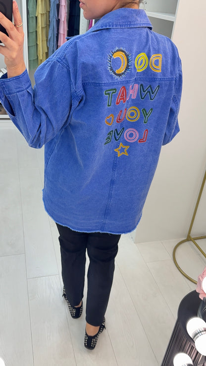 Leslie 'DO WHAT YOU LOVE' Slogan Distressed Denim Shirt